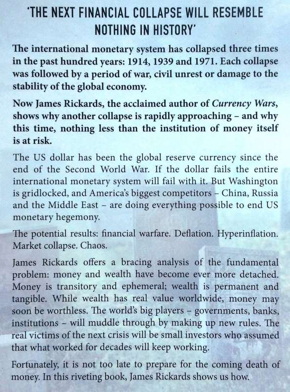 The Death of Money - The coming collapse of the international monetary system - James Rickards