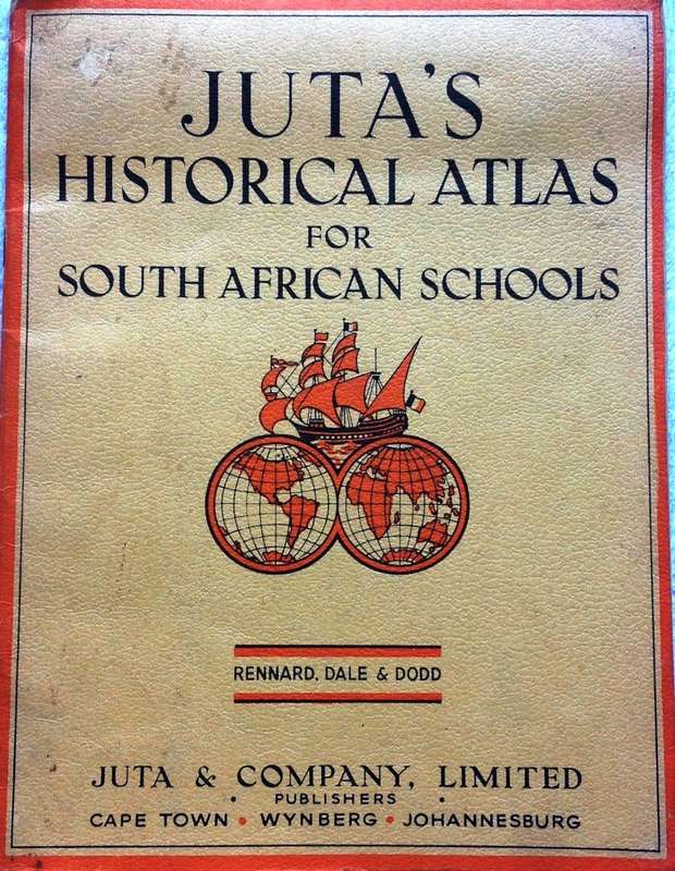 JUTA's Historical Atlas for South African School - Rennard, Dale & Dodd - Juta & Company Limited