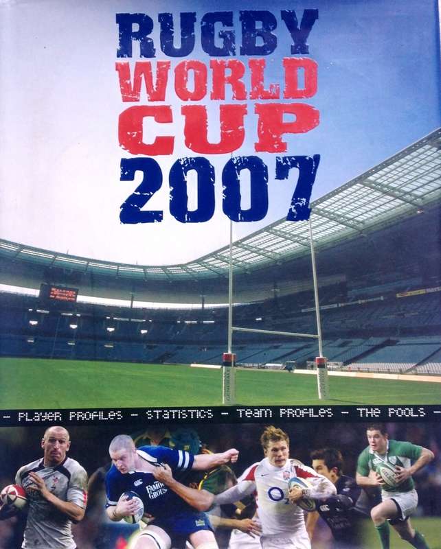 Rugby World Cup 2007 - Paul Morgan - Hardcover