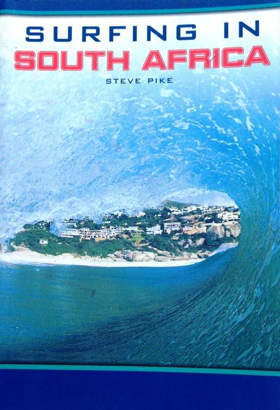 Surfing in South Africa - Steve Pike - book signed by Steve Pike