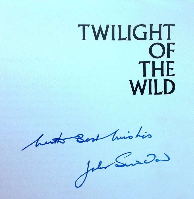 Twilight of the Wild - John Sinclair - Hardcover - Book signed by Author - Book 2 of 3-book series