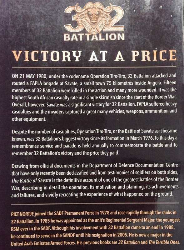 The BATTLE of SAVATE - 32 Battalion's Greatest Operation - Piet Nortje