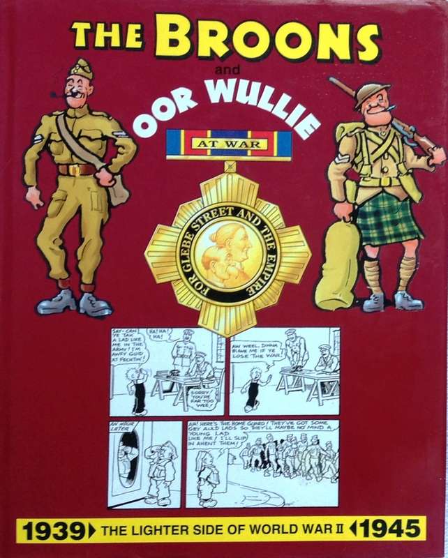 The Broons and Oor Wullie at War - Hardcover