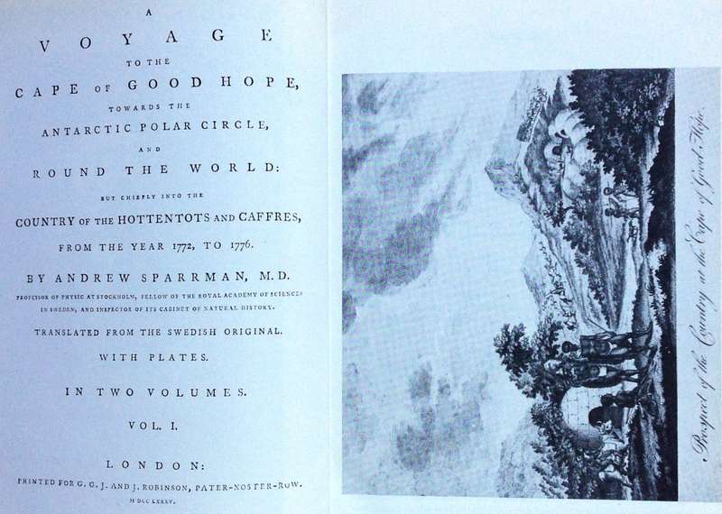 Anders Sparrman - Travels in the Cape - Van Riebeeck Society 1772 - 1776 - Volumes 1 & 2