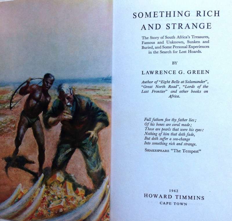 Something Rich and Strange - Lawrence G Green - Book signed by Lawrence Green