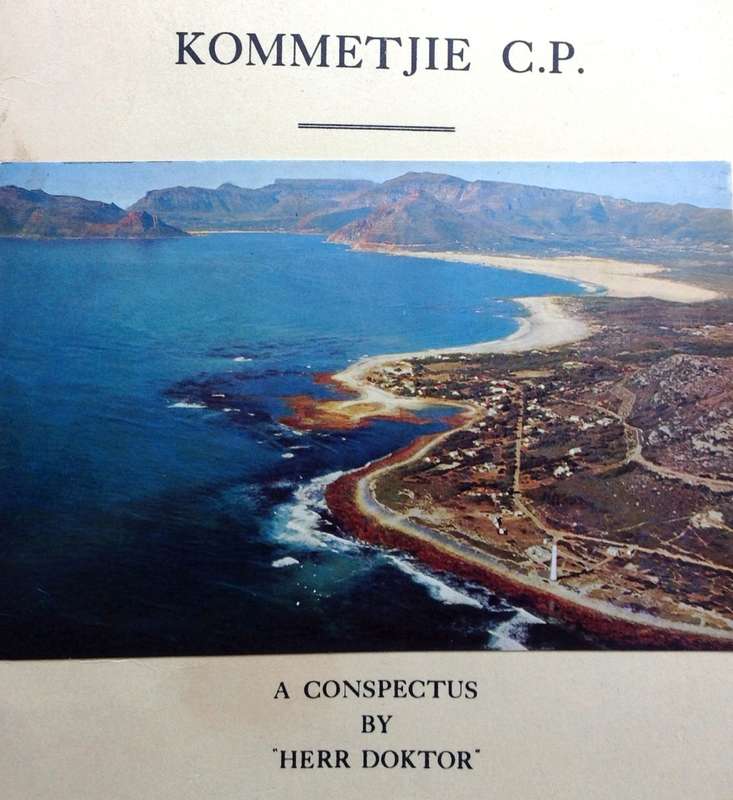KOMMETJIE C.P. - A Conspectus by "Herr Dokter" - Dr J F Midgely