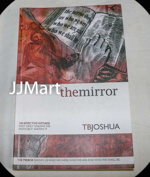 The Mirror by TB Joshua