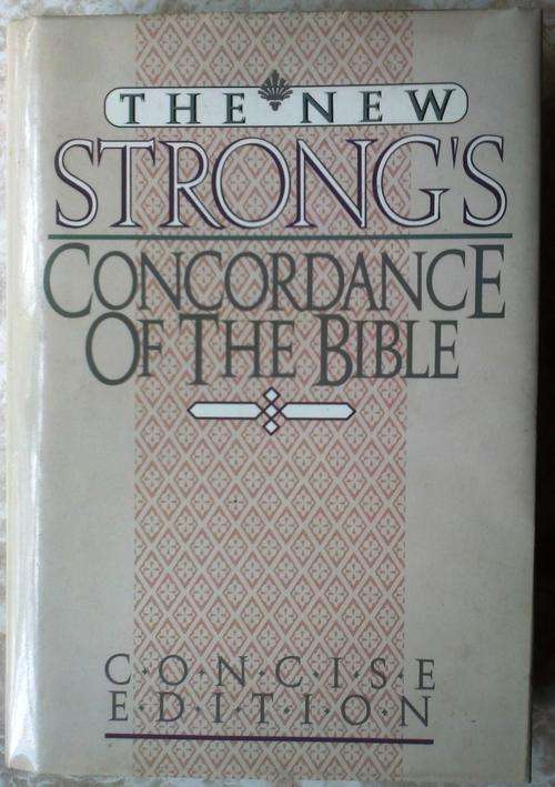 Strong s concise edition Concordance of the Bible