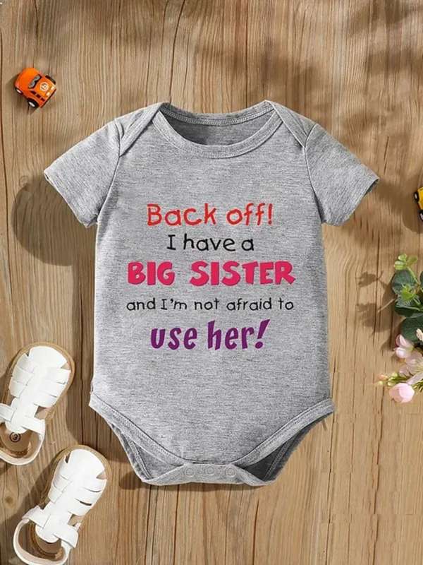 Back off i have a big sister and i`m not afraid to use her baby vest - 18-24 months
