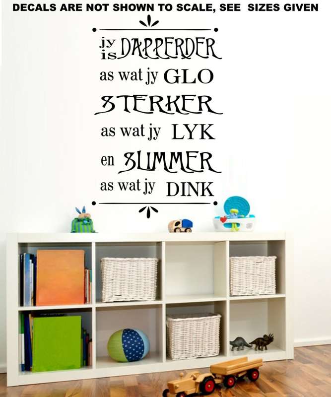 Free/Low Shipping - Jy Is Dapperder Afrikaans Quotation Med Wall Decal Sticker