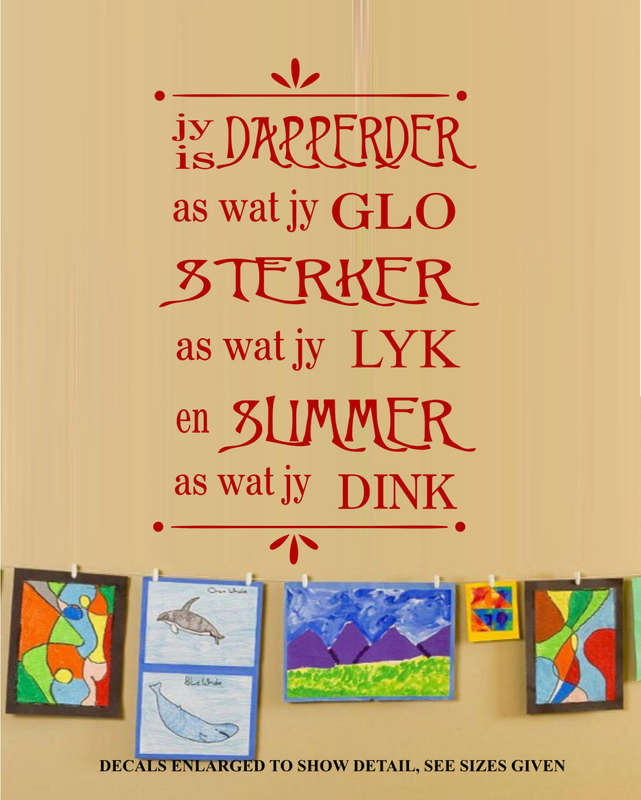 Free/Low Shipping - Jy Is Dapperder Afrikaans Quotation Med Wall Decal Sticker