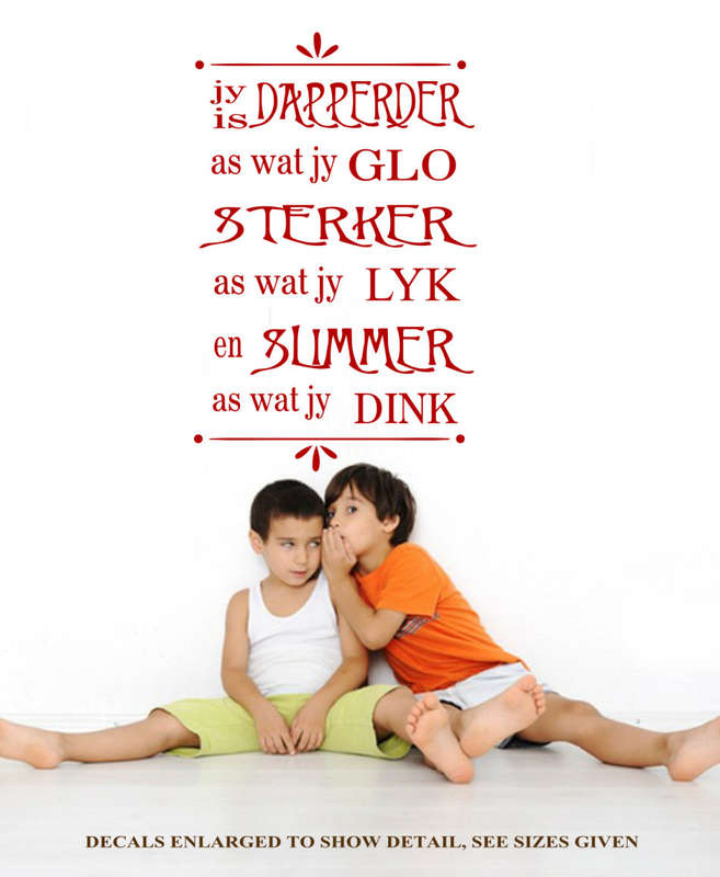 Free/Low Shipping - Jy Is Dapperder Afrikaans Quotation Med Wall Decal Sticker