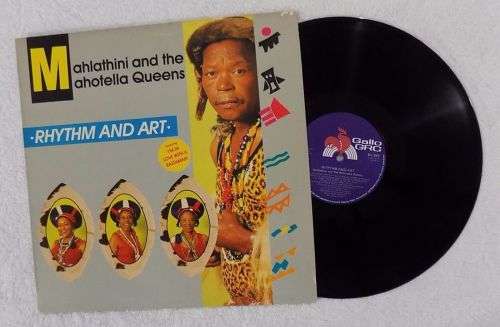 MAHLATHINI AND THE MAHOTELLA QUEENS LP - RHYTHM AND ART  (RARE!!!)