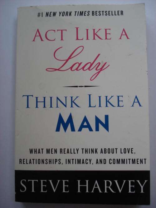 Act Like a Lady, Think like a Man - Steve Harvey