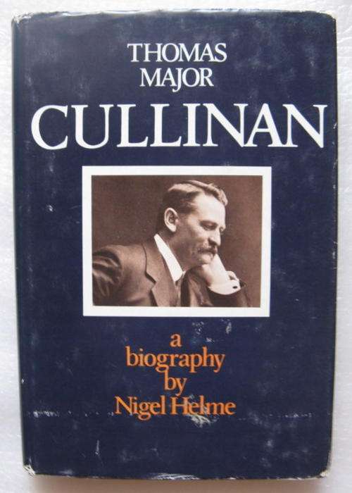 Thomas Major - Cullinan - a biography by Nigel Helme