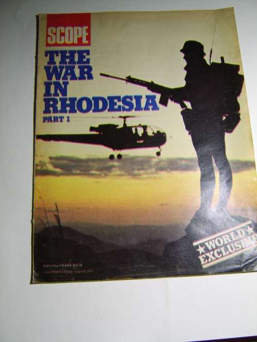 Scope Magazine. The War in Rhodesia
