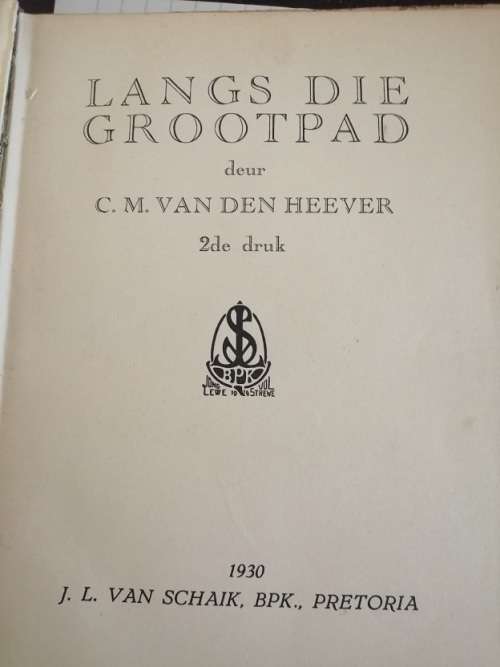 Langs die Grootpad deur CM van den Heever
