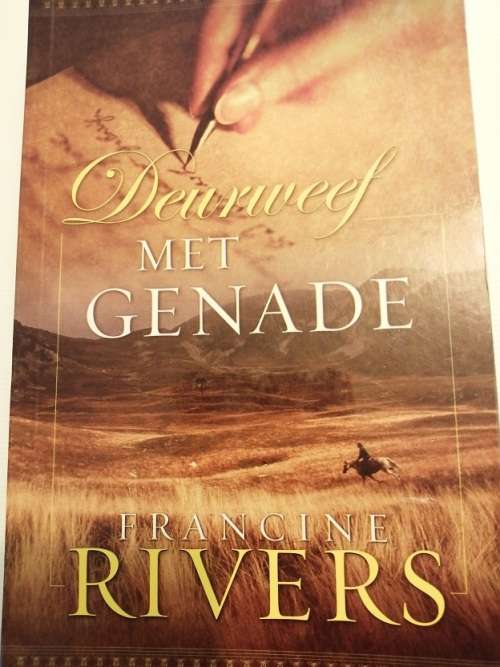 Deurweef met Genade deur Francine Rivers