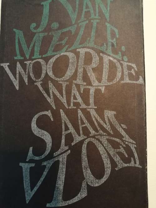 Woorde wat saamvloei deur J Mielle