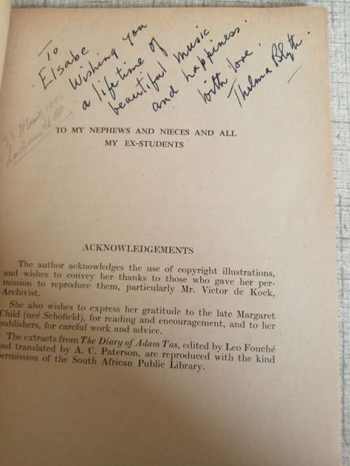 The Path of History, South Africa`s story by TH Blyth signed by Author