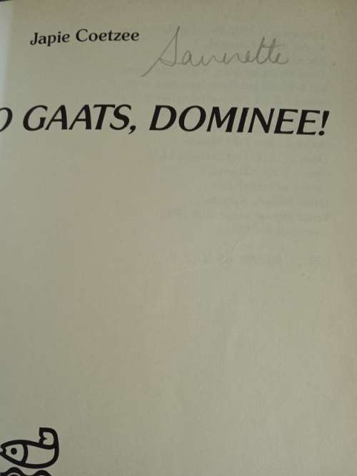 o Gaats Dominee deur Japie Coetzee
