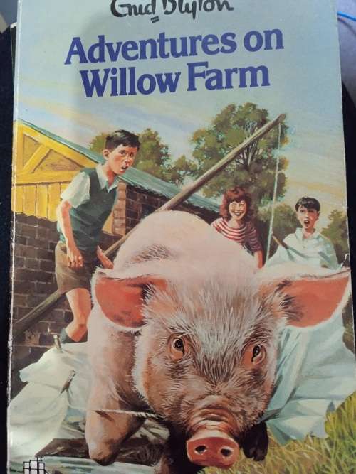 Adventures on Willow farm by Enid Blyton