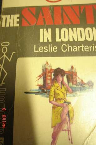 THE SAINT IN LONDON BY LESLIE CHARTERIS