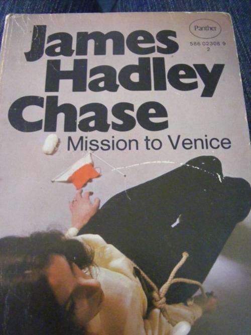 MISSION TO VENICE BY JAMES HADLEY CHASE