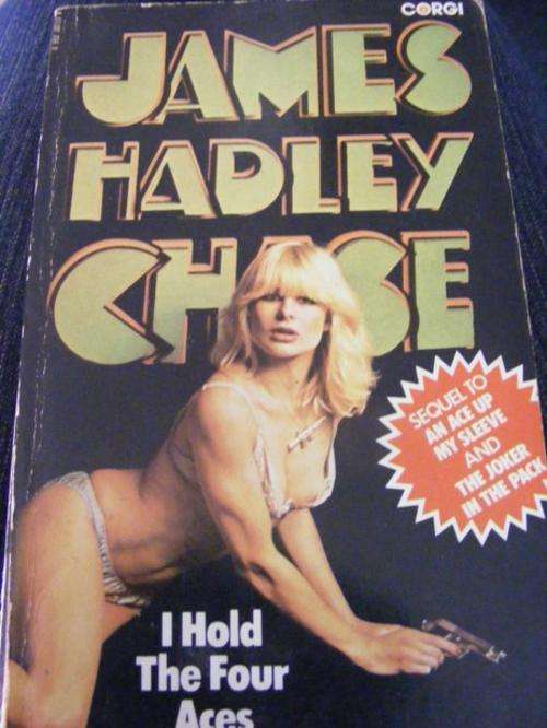I HOLD THE FOUR ACES BY JAMES HADLEY CHASE