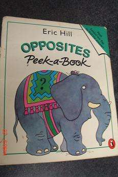 OPPOSITES PEEK A BOOK