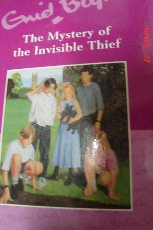 THE MYSTERY OF THE INVISIBLE THIEF BY ENID BLYTON