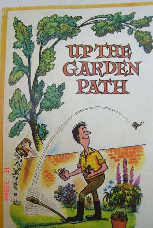 THELWELLS UP THE GARDEN PATH