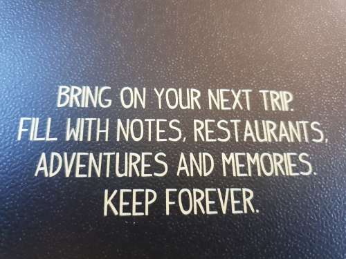 TRAVEL JOURNAL-BRING ON THE NEXT TRIP