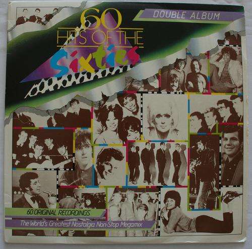 SIXTY HITS OF THE SIXTIES -- VARIOUS --- DOUBLE VINYL LP RECORD