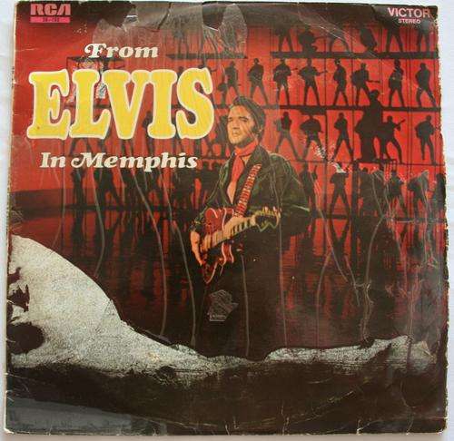 ELVIS PRESLEY -- FROM ELVIS IN MEMPHIS -- VINYL LP RECORD