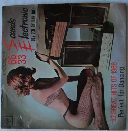 DAN HILL -- SOUNDS ELECTRONIC 66/33 --VINYL LP RECORD