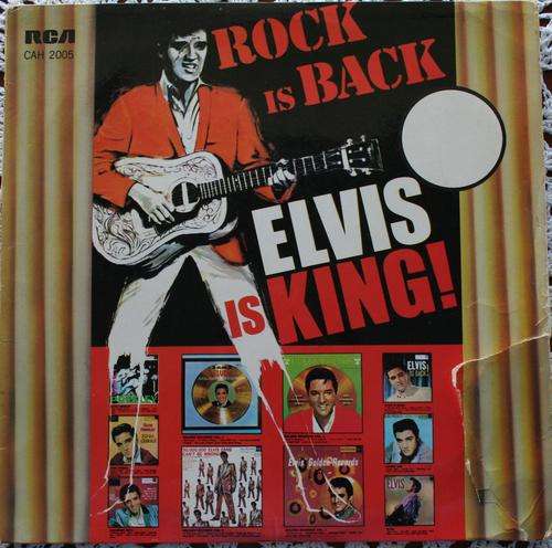 ELVIS PRESLEY -- ROCK IS BACK , ELVIS IS KING -- VINYL LP RECORD