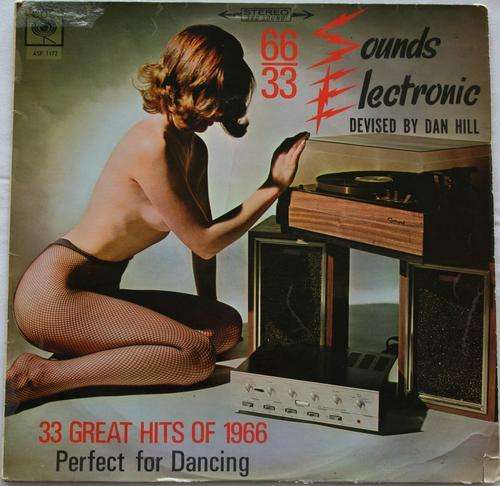 DAN HILL -- SOUNDS ELECTRONIC 66/33 --VINYL LP RECORD