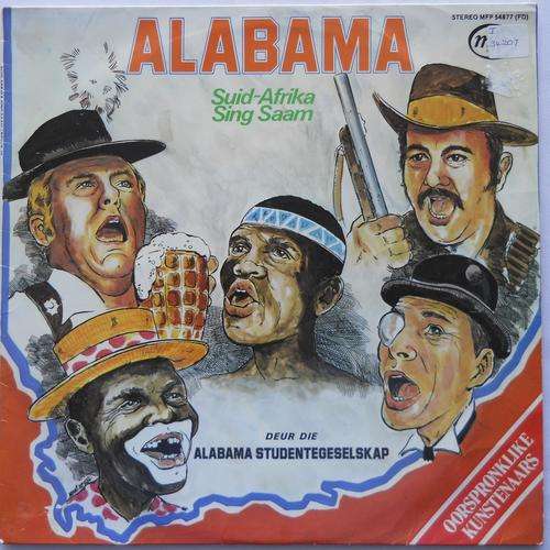 ALABAMA -- SUID AFRIKA SING SAAM -- VINYL LP RECORD