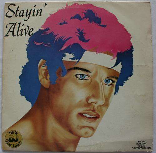 STAYIN ' ALIVE -- COVER VERSION -- VINYL LP RECORD