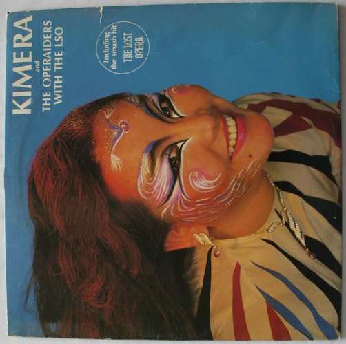 KIMERA & THE OPERAIDERS WITH THE LSO -- VINYL LP RECORD