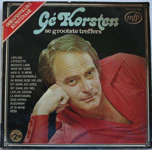 GE KORSTEN -- GROOTSTE TREFFERS -- VINTAGE AFRIKAANS VINYL LP RECORD