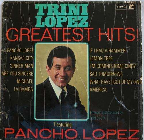 TRINI LOPEZ -- GREATEST HITS -- VINYL LP RECORD