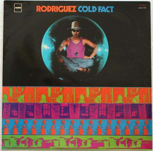 RODRIGUEZ -- COLD FACT -- VINYL LP RECORD