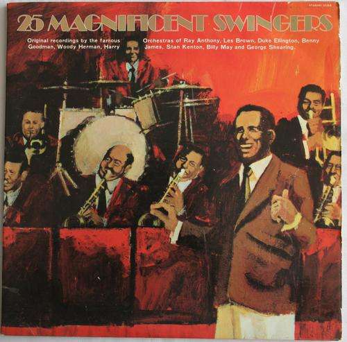 25 MAGNIFICENT SWINGERS -- VARIOUS -- DOUBLE VINYL LP RECORD