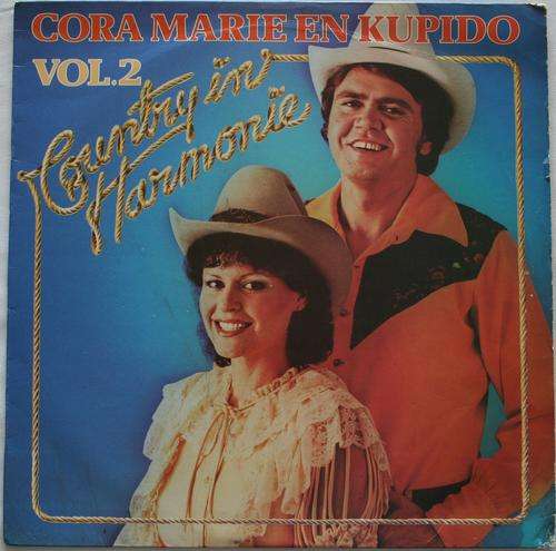 CORA MARIE EN KUPIDO -- COUNTRY IN HARMONIE VOL.2  -- AFRIKAANS VINYL LP RECORD