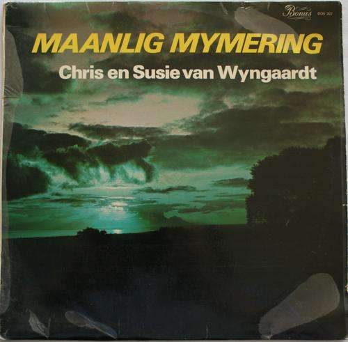 CHRIS EN SUSIE VAN WYNGAARDT -- MAANLIG MYMERING -- VINTAGE VINYL LP RECORD
