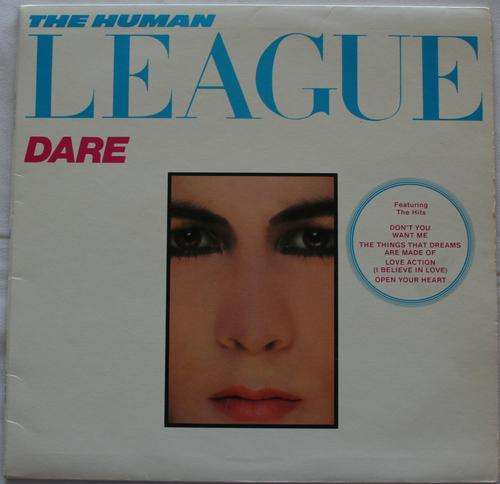 THE HUMAN LEAGUE -- DARE -- VINYL LP RECORD