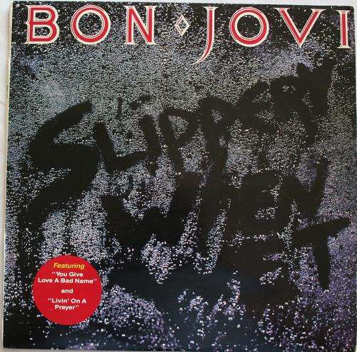 BON JOVI -- SLIPPERY WHEN WET -- VINYL LP RECORD