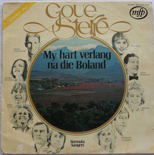 GOUE STERRE VOL 4 -- MY HART VERLANG NA DIE BOLAND -- VINYL LP RECORD